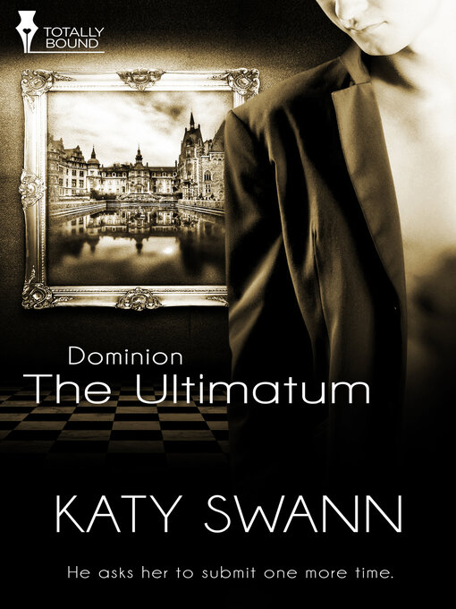 Title details for The Ultimatum by Katy Swann - Available